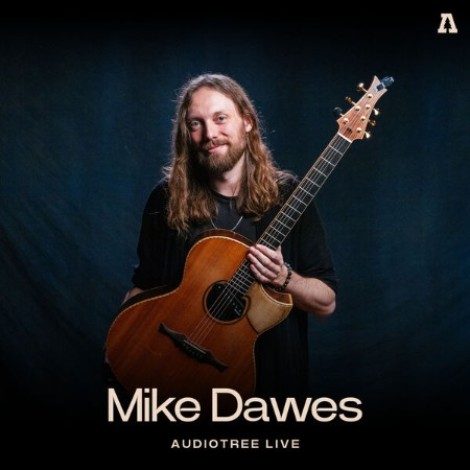Mike Dawes, Audiotree - Mike Dawes On Audiotree Live (2025) flac