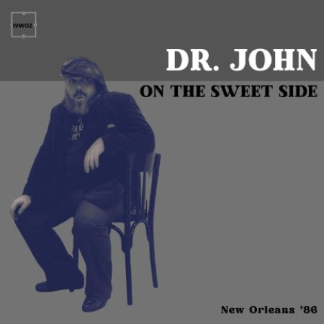 Dr. John - On The Sweet Side (Live New Orleans '86) (2026) flac