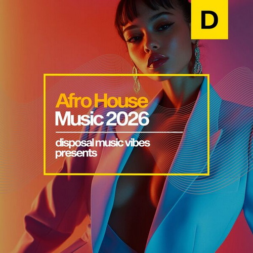 Afro House Music 2026 (2026) FLAC