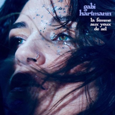 Gabi Hartmann - La femme aux yeux de sel (Le long voyage) (2026) flac
