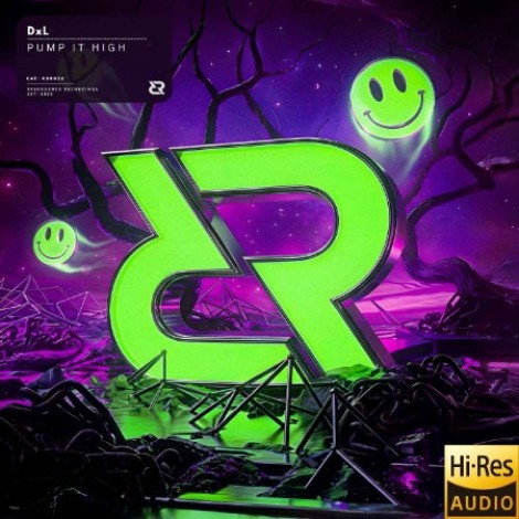 DXL - Pump It High (2026) flac