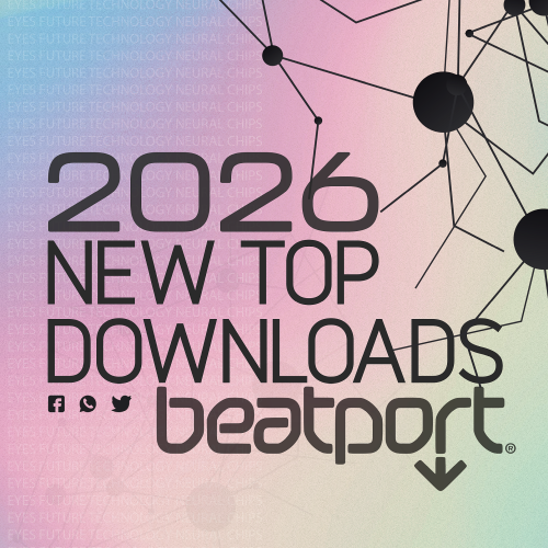 Beatport New Top 100 Downloads March (2026)