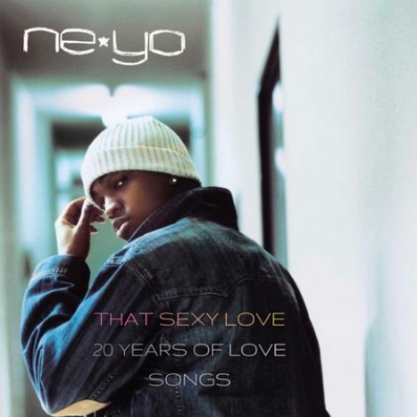 Ne-yo - That Sexy Love: 20 Years of Love Songs (2026) mp3