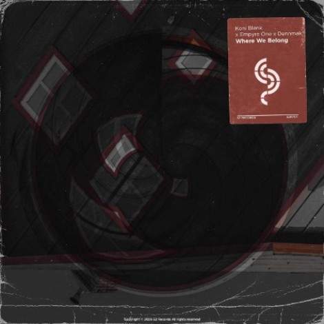 Koni Blank x Empyre One x Dennm - Where We Belong (2026) flac