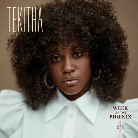 Tekitha - Week of the Phoenix (2022) mp3