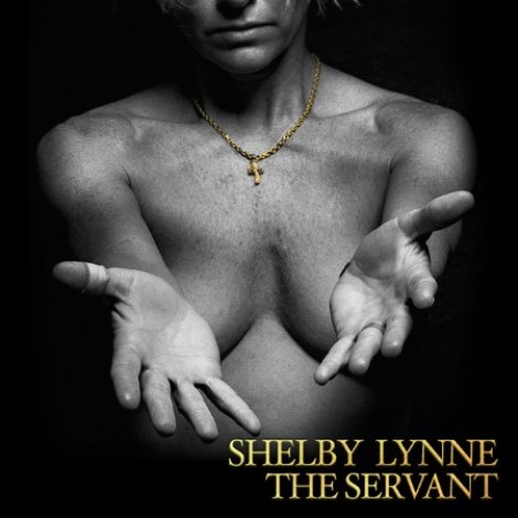 Shelby Lynne - The Servant (2021) flac