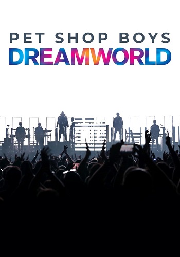 Pet Shop Boys - Dreamworld The Greatest Hits (2026) BDRip 10