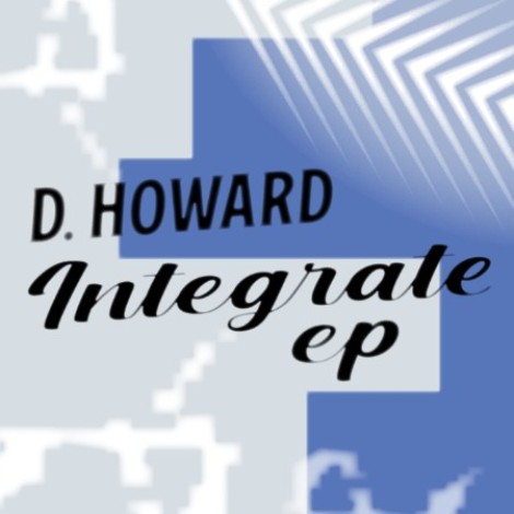 D. Howard - INTEGRATE EP (2026) mp3