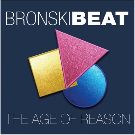 Bronski Beat - The Age of Reason (2017) mp3
