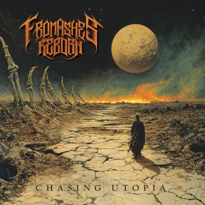 From Ashes Reborn - Chasing Utopia (2026)