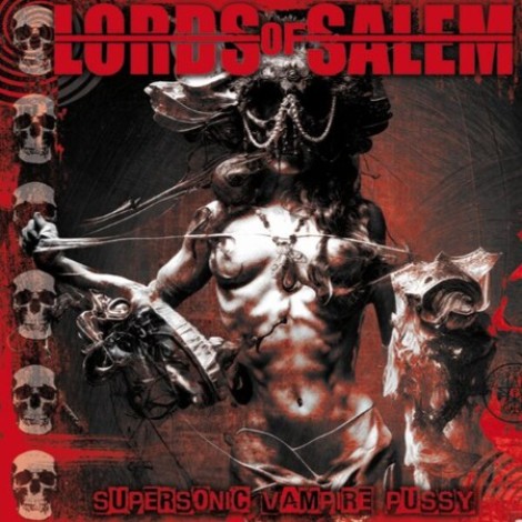 Lords of Salem - Supersonic Vampire Pussy (2026) flac