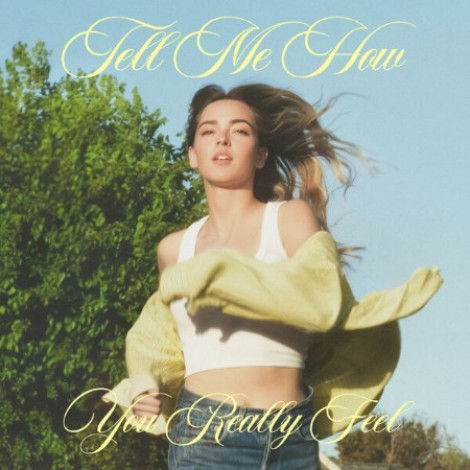 Katelyn Tarver - Tell Me How You Really Feel (2026) flac