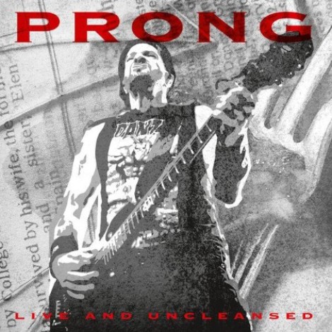 Prong - Live And Uncleansed (2026) mp3