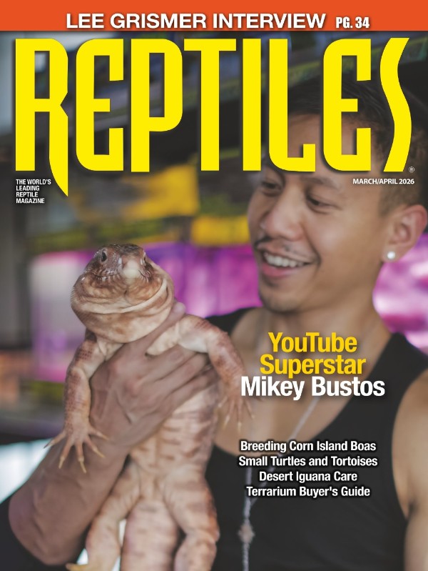 Reptiles Magazine - March/April 2026