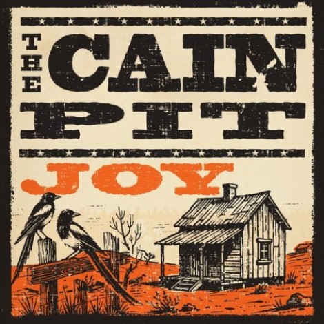 The Cain Pit - Joy (2025) flac