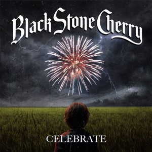 Black Stone Cherry - Celebrate [EP] (2026)