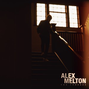 Alex Melton - The Process (2026)