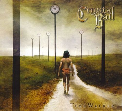 Crystal Ball - Timewalker (2005) (LOSSLESS)