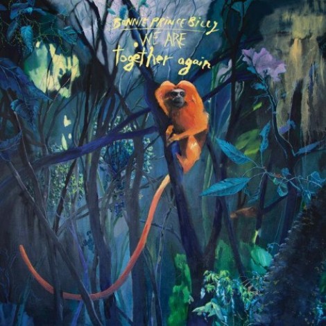 Bonnie "Prince" Billy - We Are Together Again (2026) mp3