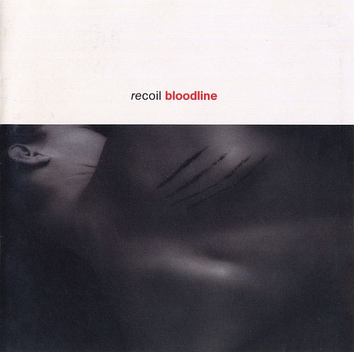 Recoil - Bloodline (1992) (LOSSLESS)
