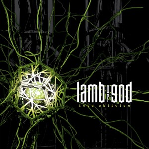 Lamb of God - Into Oblivion (2026)