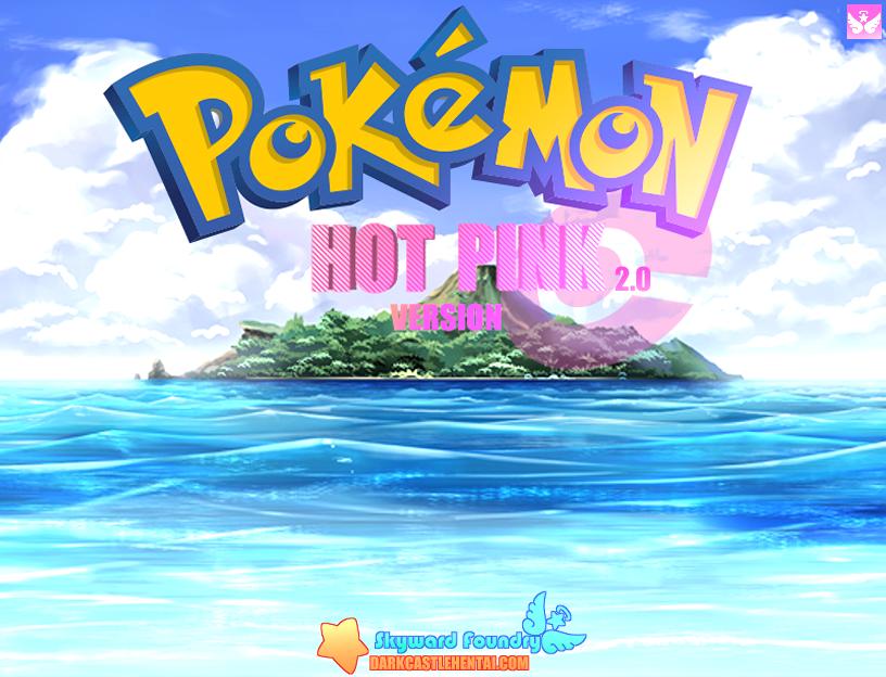 Skyward Foundry - Pokemon Hot Pink - Poke'mon HotPink Ver.2.6 + Save