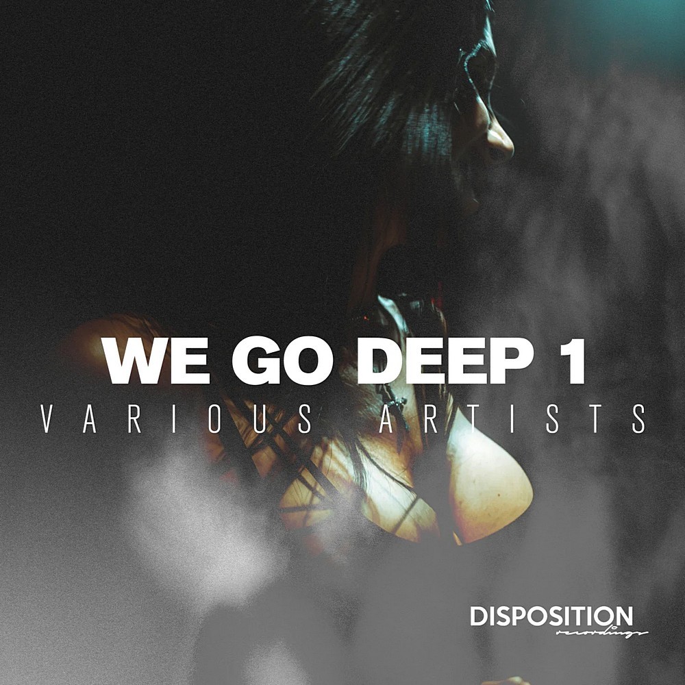 We Go Deep 1 - Best Electronic Music (2026)