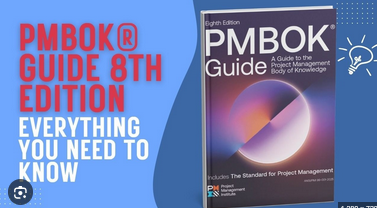 Pmbok 8th Edition: All You Need To Know, Simply Explained