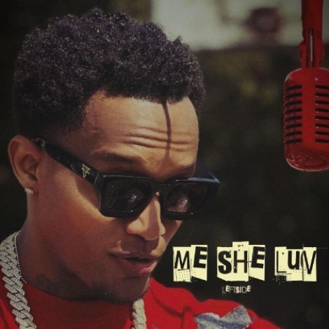 Leftside - Me She Luv (2026) mp3