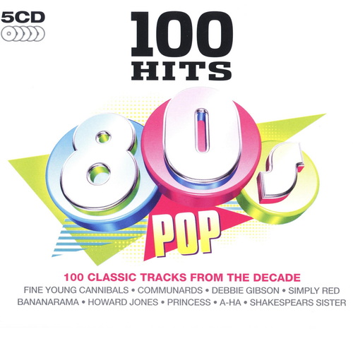 100 Hits 80s Pop (5CD) (2008)