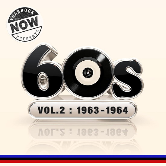 NOW Yearbook Presents - The 60s - Volume 2: 1963-1964 (4CD Special Edition)