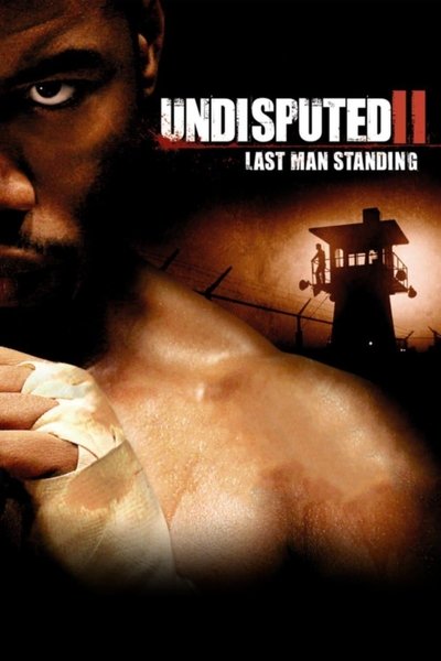 Undisputed II Last Man Standing 2006 1080p BluRay x264-OFT