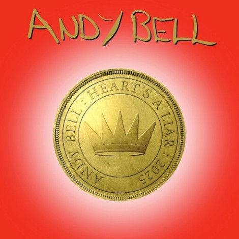 Andy Bell - Heart's A Liar (2025) mp3