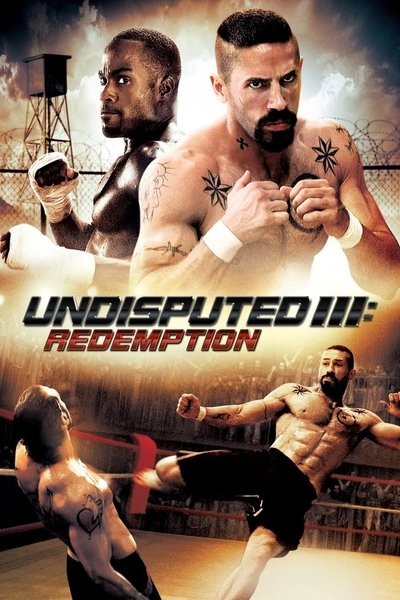 Undisputed III Redemption 2010 1080p BluRay x264-OFT