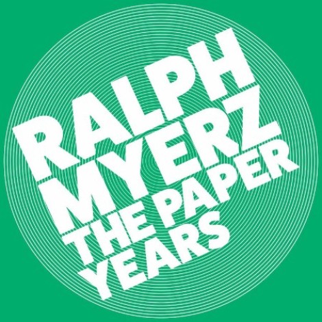 Ralph Myerz, The Kosmik Diamondz - The Paper Years (2025) mp3