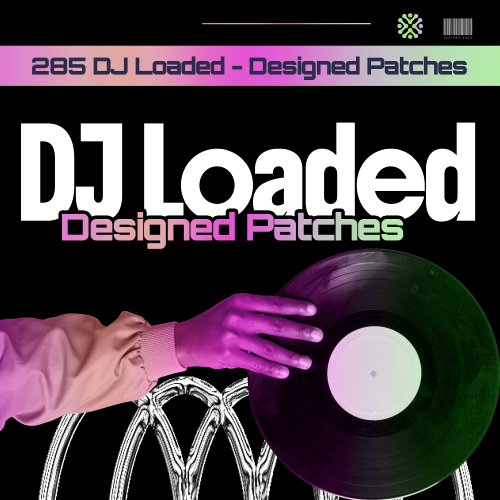 285 DJ Loaded - Designed Patches (2026)