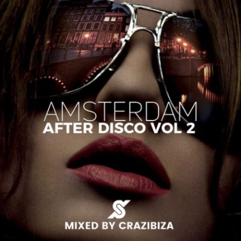 VA - Amsterdam After Disco Vol 2 Mixed by Crazibiza (2026) mp3