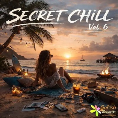 Secret Chill Vol. 6 (2026) FLAC