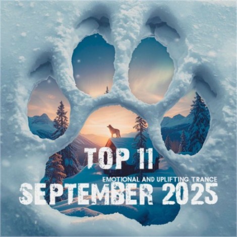 VA - Top 11 September (2025) Emotional and Uplifting Trance (2026) mp3