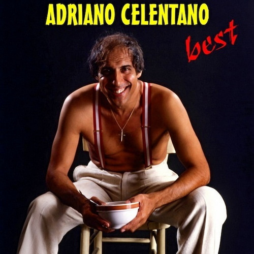 Adriano Celentano best (1960-2021)
