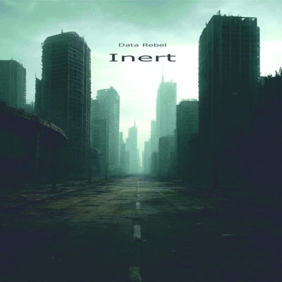 Data Rebel - Inert (2026) FLAC
