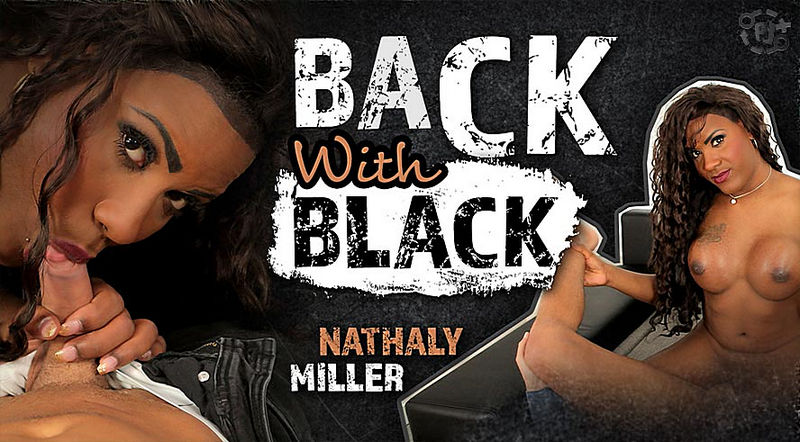 Nathaly Miller  Back With Black (TSVirtualLovers) SD 960p