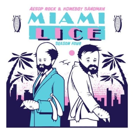 Aesop Rock X Homeboy Sandman - Miami Lice: Season Four (2026) mp3