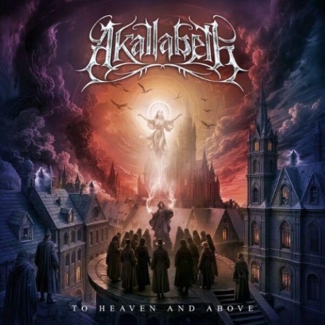 AkallabÃªth - To Heaven and Above (2025) flac