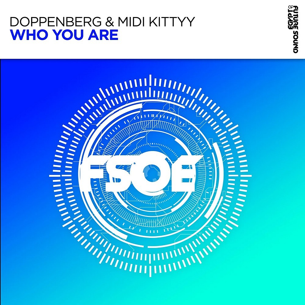 Doppenberg & MIDI Kittyy - Who You Are (2026)