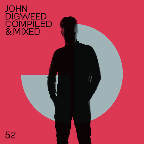 John Digweed - Compiled & Mixed 52 (DJ Mix) John Digweed - Compiled & Mixed 52 (DJ Mix)