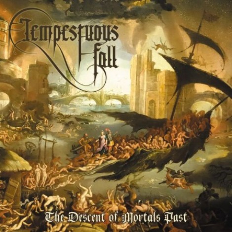 Tempestuous Fall - The Descent Of Mortals Past (2025) flac