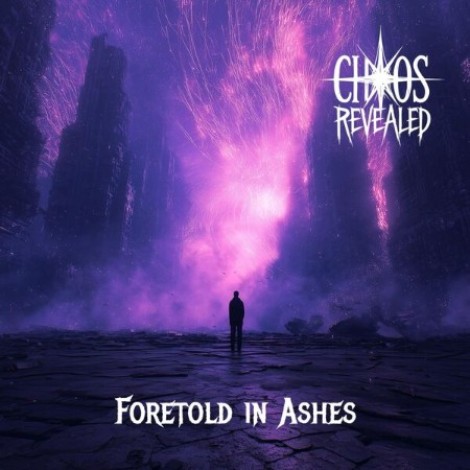 Chaos Revealed - Foretold In Ashes (2026) flac
