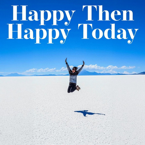 Happy Then, Happy Today (2026) FLAC
