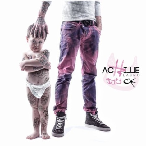 Achille Lauro - Dio c'è (Deluxe) (2015) mp3